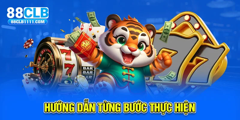 Hướng dẫn từng bước thực hiện